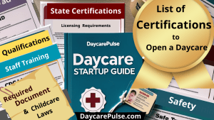 What Certifications Do I Need to Open a Daycare