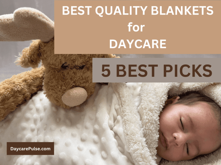 Best Blanket for Daycare|Top 5 Blankets