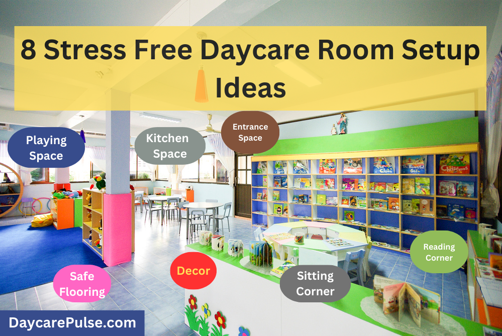 Daycare Room Setup Ideas