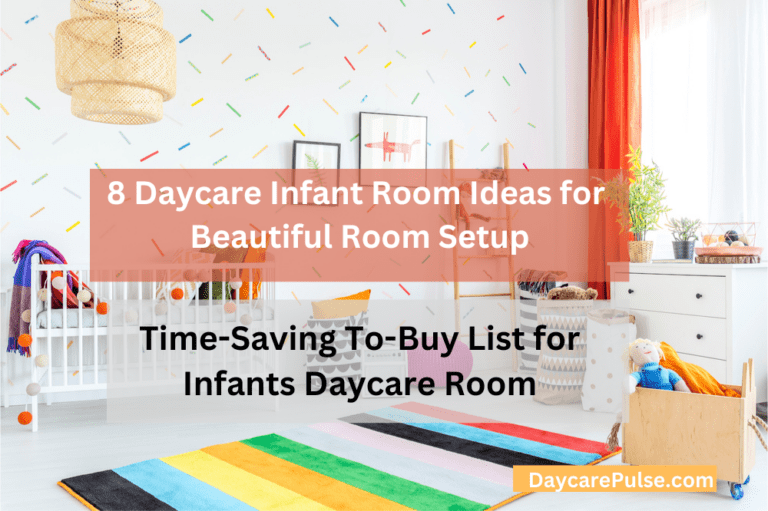 Daycare Infant Room Ideas: 7 Design Ideas for Infants and Babies Room