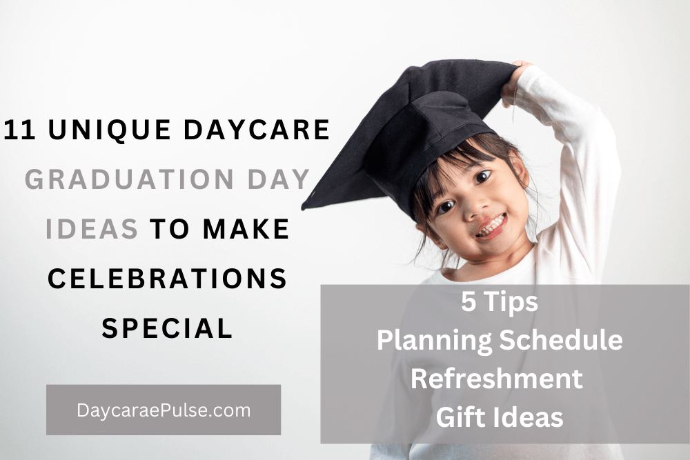 Daycare Graduation Ideas