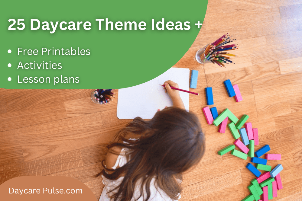 Get ready to use theme ideas and lesson plans now. We’re sharing 25 theme ideas for daycare with activities and free printables.