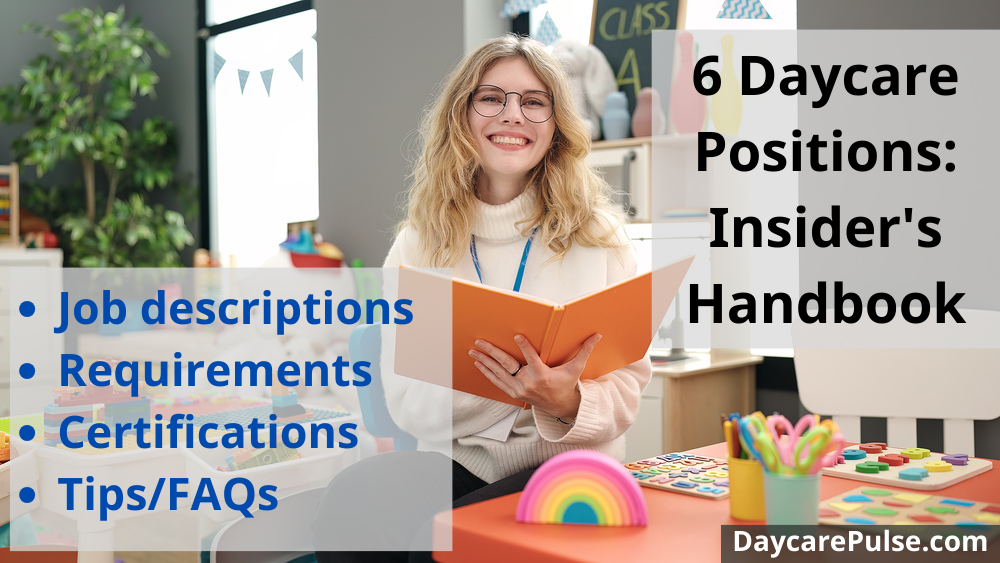 Confidently apply for daycare positions. Job descriptions, requirements, certifications needed, importance, tips and common FAQs.